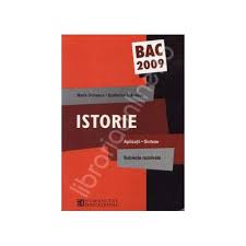 Rezolvari istorie, varianta 2 bac 2012: Istorie Bac 2009 Aplicatii Sinteze Subiecte Rezolvate Universulcartii Ro