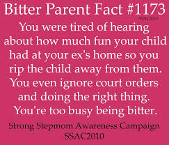 Drama Bitter Baby Mama Memes Bitter Parent Fact Too Bad It Was The Stepmom Having The Issue With It Not Dad With Images Baby Mama Drama Quotes Baby Mama Drama Step Moms