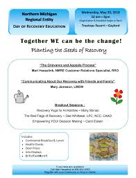 Day Of Recovery Education May 29th Northern Michigan