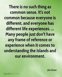 Common Things Quotes Quotesgram