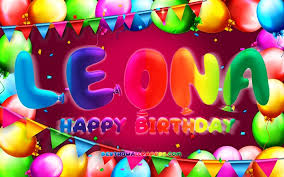 Send greetings by editing the happy birthday leona image with name and photo. Download Wallpapers Happy Birthday Leona 4k Colorful Balloon Frame Leona Name Purple Background Leona Happy Birthday Leona Birthday Popular American Female Names Birthday Concept Leona For Desktop Free Pictures For Desktop Free