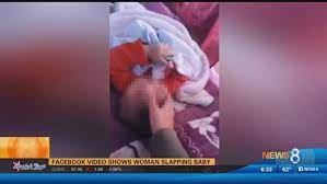 Mother Arrested After Facebook Video Shows Baby Being Slapped Cbs8 Com