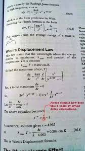 Wien's law , sometimes called wien's displacement law , is a law that determines at what wavelength the intensity of radiation emitted from a blackbody reaches its maximum point. Wien S Displacement Law From Plank S Formula Physics Forums