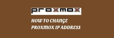 Proxmox Change Ip Address In 3 Simple Steps Ip Address Website Management Change