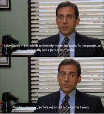 Poor Toby Office Jokes Office Humor The Office Show