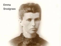 Emma Snodgrass, at ages 17 and 18, was arrested numerous times throughout  1852 and 1853 for wearing pants in public, which went against the social  norm for women at the time. Snodgrass,