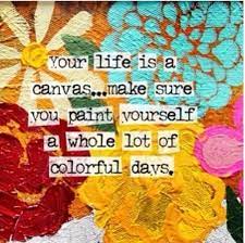 Enjoy this collection of quotes on color. Pin By Liz Williams On Quotes Color Quotes Canvas Quotes Words