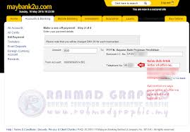 My last payment for 2009 was april, initially plan to pay again after 6 month, but due to some financial crisis 2 month ago. Cara Bayar Ptptn Melalui Maybank2u