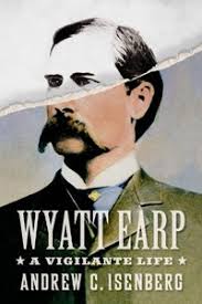 The American Cowboy Chronicles: Wyatt Earp's Biography By Stuart Lake --  Part 2