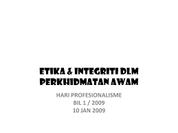 Surat pemberitahuan jabatan perkhidmatan awam bil: Ppt Etika Integriti Dlm Perkhidmatan Awam Powerpoint Presentation Id 6649728