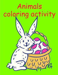 Download and print these desert animals coloring pages for free. Animals Coloring Activity Funny Animals Coloring Pages For Children Preschool Kindergarten Age 3 5 Desert Animals 13 Paperback The Book Table