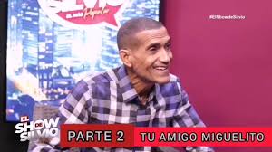 PARTE 2. TU AMIGO MIGUELITO. EL SHOW DE SILVIO. | Facebook