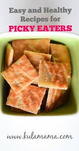 Recipes For Picky Eaters Picky Eater Recipes Picky Eating Picky Eater Recipes Healthy