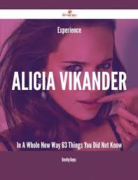 Experience Alicia Vikander In A Whole New Way