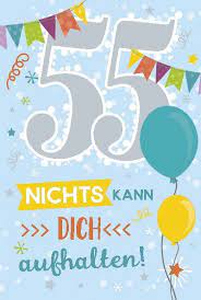 Sprüche zum 55 geburtstag karte mit schönem spruch zum nachdenken. Depesche Geburtstagskarte 55 Geburtstag Mit Musik Geschenkewunderland