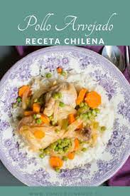 Pollo Arvejado En Mi Cocina Hoy Recipe Chilean Recipes Food Chicken Recipes