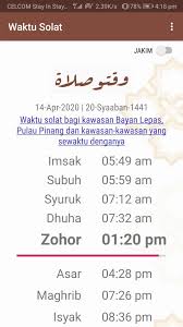 Waktu doa hari ini di pulau pinang akan bermula pada 06:00 (matahari terbit) dan selesai di 20:40 (isyak). Waktu Solat For Android Apk Download