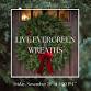 Branches & Bows: Live Evergreen Wreaths event in Princeton, WV