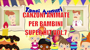 Learn spanish in a fun way with the music video and the lyrics of the song canzoni per bambini of veo veo. Canzoni Animate Per Bambini Super Hit 7 Tanti Auguri A Te Veo Veo Que Ves Youtube