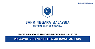 Iklan jawatan kosong bank kerjasama rakyat malaysia berhad isi kekosongan secara online di bank kerjasama rakyat malaysia berhad rakyat jawatan kosong kerani dan kerani am dibuka permohonan. Jawatan Kosong Terkini Bank Negara Malaysia Pegawai Kerani Kerja Kosong Kerajaan Swasta