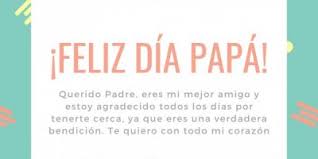 Como en unos pocos dias celebraremos el día del padre en frases para un padre fallecido con imágenes para compartir y expresar nuestro pesar. 45 Dedicatorias Y Frases Para Un Padre Que Murio