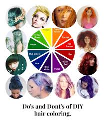 dos and donts of diy hair coloring colored hair tips