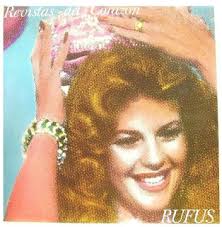 Rufus Albums: songs, discography, biography, and listening guide