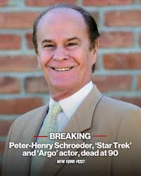 Breaking: Peter-Henry Schroeder, 'Star Trek' and 'Argo' actor, dead at 90