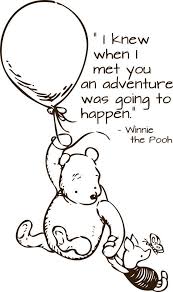 The 5×7 and 85×11 prints are printed on smooth matte archival paper. Adventure Pooh Bear Quotes Quotesgram