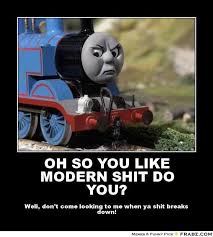 Check spelling or type a new query. Thomas The Tank Engine Funny Relatable Memes Memes Thomas And His Friends