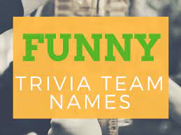 It'll also make it easier for other members to tag you or invite you in calls. 100 Funny And Clever Trivia Team Names Hobbylark