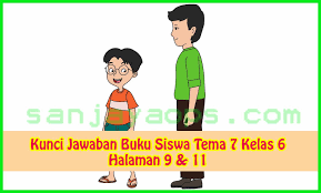 Kunci jawaban halaman 41 tema 7 kelas 5 (istimewa) kunci jawaban tema 7 kelas 5 halaman 42. Kunci Jawaban Buku Siswa Tema 7 Kelas 6 Halaman 9 11 Sanjayaops