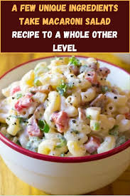 A Few Unique Ingredients Take Macaroni Salad Recipe To A Whole Other Level In 2020 Macaroni Salad Recipe Macaroni Salad Best Macaroni Salad