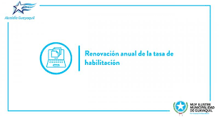 Renovación anual de la tasa de habilitación | Ecuador - Guía Oficial de  Trámites y Servicios