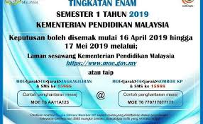 Sukacita dimaklumkan semakan tawaran kemasukan ke tingkatan enam bawah sesi 2010 boleh disemak melalui laman sesawang www.moe.gov.my mulai 3 mei 2010 hingga 1 jun 2010. Semakan Tawaran Tingkatan 6 2019 Online Sms Info Upu Cute766