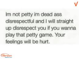 75 Good Short Petty Captions For Instagram Baddie Petty Instagram Captions Quotes Puns Version Weekly