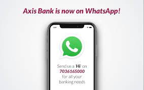 Axis bank limited corporate office, bombay dyeing mills compound, pandurang, budhkar marg, worli mumbai mumbai. Axis Bank Launches Whatsapp Banking Bank Anywhere Anytime On Your Favorite Chatting App