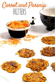 Carrot And Parsnip Fritters Healthy Little Foodies Recipe Food Baby Food Recipes Parsnip Recipes