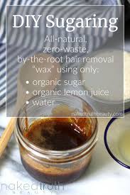For the best results, always spread the wax in the direction of hair growth. Diy Sugaring Wax That Really Works Naked Truth Beauty