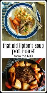 Delicious and tender slow cooker pot roast with potatoes, carrots, and gravy. That Old Lipton Onion Soup Pot Roast Recipe Frugal Hausfrau Recipe Pot Roast Recipes Roast Beef Recipes Pot Roast Slow Cooker