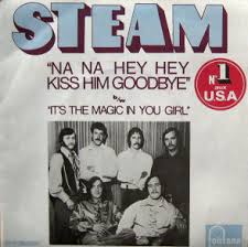 Na Na Hey Hey Kiss Him Goodbye Wikipedia But i told her anyway turn back the clocks and. na na hey hey kiss him goodbye wikipedia