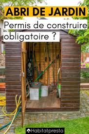 Abri De Jardin Permis De Construire Obligatoire Ou Non Abri Construire De Jardin Non Obligatoi En 2020 Construire Abri De Jardin Abri Jardin Toit Plat