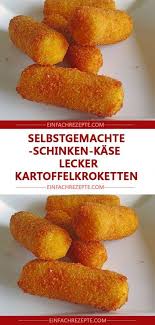 Selbstgemachte Schinken Kase Lecker Kartoffelkroketten Kroketten Lecker Schinken