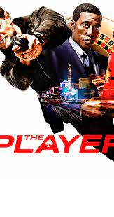 The Player Tv Series 2015 Tv Series Free Tv Shows Online Free Tv Shows