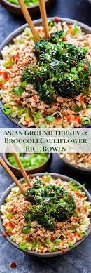 Asian Ground Turkey And Broccoli Cauliflower Rice Bowls Rice Bowls Recipes Lunch Recipes Healthy Healthy Ground Turkey