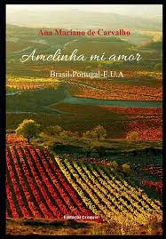 Estados unidos da américa (eua; Amelinha Mi Amor Brasil Portugal E U A Spanish Edition Mariano De Carvalho Ana 9798586913234 Amazon Com Books