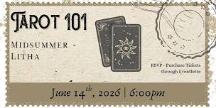 Tarot 101 — Litha/Midsummer & Swords