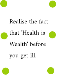 Realise The Fact That Health Is Wealth In 2020 Beautiful Quotes Facts Health