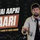 Ab Hai Aapki Baari By Inder Sahani event image