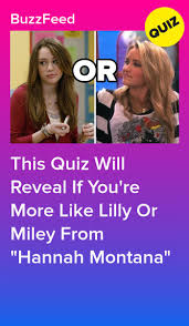 Related quizzes can be found here: Are You More Like Lilly Or Miley From Hannah Montana Hannah Montana Hannah Montana Show Hannah Montana Quotes